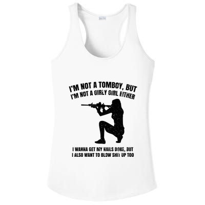 IM Not A Tomboy But IM Not A Girly Girl Either Ladies PosiCharge Competitor Racerback Tank
