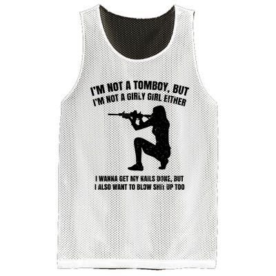 IM Not A Tomboy But IM Not A Girly Girl Either Mesh Reversible Basketball Jersey Tank