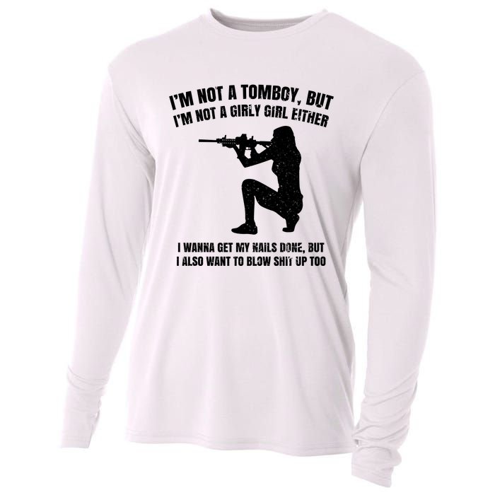 IM Not A Tomboy But IM Not A Girly Girl Either Cooling Performance Long Sleeve Crew