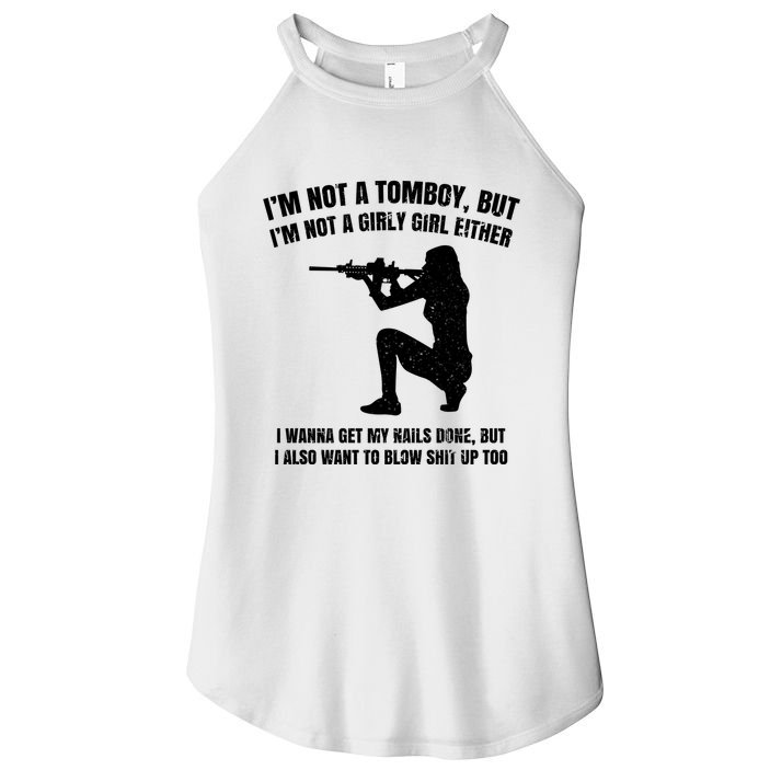IM Not A Tomboy But IM Not A Girly Girl Either Women's Perfect Tri Rocker Tank