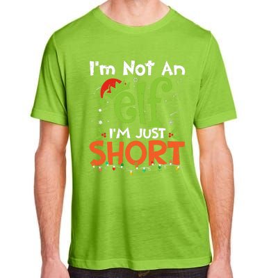 Im Not An Elf Just Short Funny Christmas Xmas Adult ChromaSoft Performance T-Shirt