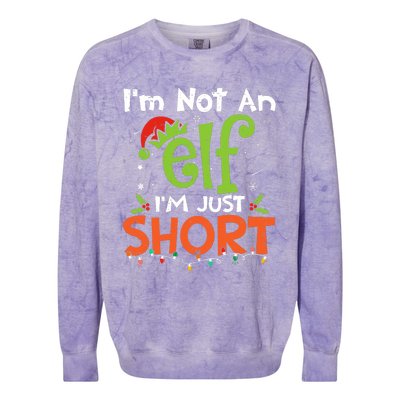 Im Not An Elf Just Short Funny Christmas Xmas Colorblast Crewneck Sweatshirt