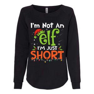 Im Not An Elf Just Short Funny Christmas Xmas Womens California Wash Sweatshirt