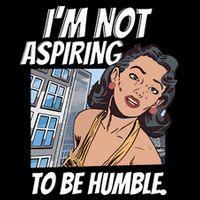 IM Not Aspiring To Be Humble Flat Bill Trucker Hat
