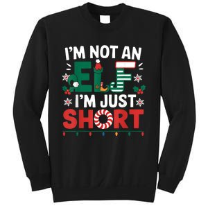 IM Not An Elf Im Just Short Funny Christmas Matching Family Sweatshirt