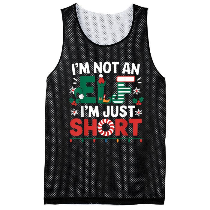 IM Not An Elf Im Just Short Funny Christmas Matching Family Mesh Reversible Basketball Jersey Tank