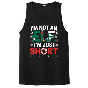 IM Not An Elf Im Just Short Funny Christmas Matching Family PosiCharge Competitor Tank