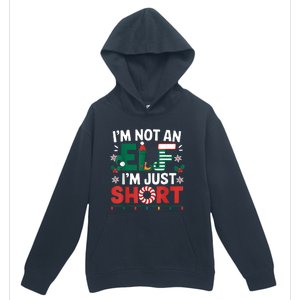 IM Not An Elf Im Just Short Funny Christmas Matching Family Urban Pullover Hoodie