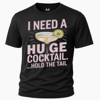 I Need A Huge Cocktail Hold The Tail Summer Drinking Humor Performance Shirt