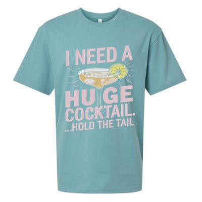 I Need A Huge Cocktail Hold The Tail Summer Drinking Humor Sueded Cloud Jersey T-Shirt