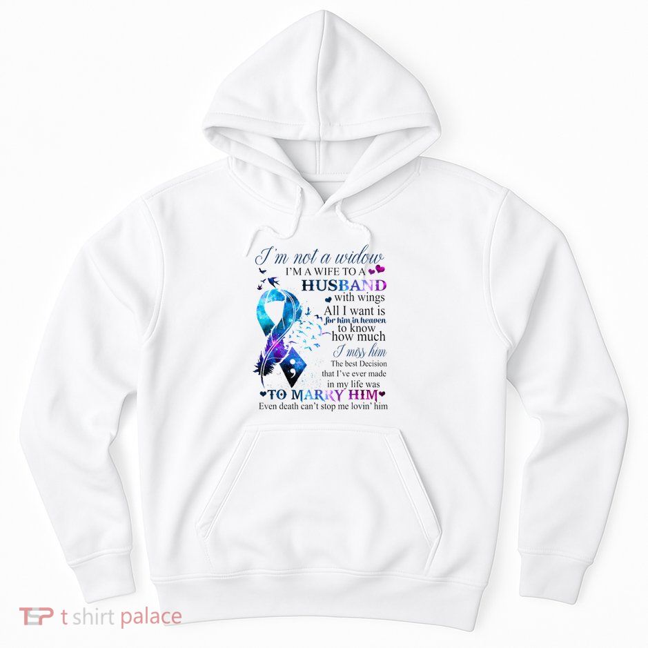 IM Not A Widow IM A Wife To A Beautiful Husband With Wings Hoodie
