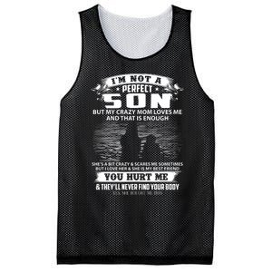 IM Not A Perfect Son But My Mom Loves Me And That Is Enough Mesh Reversible Basketball Jersey Tank