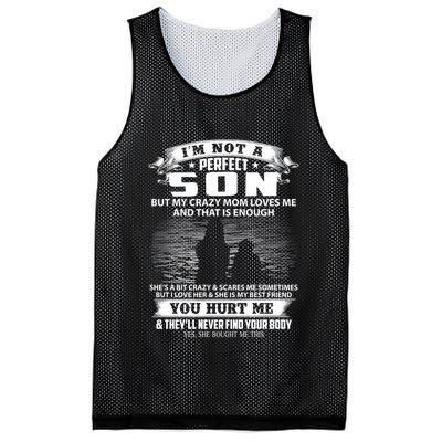 IM Not A Perfect Son But My Mom Loves Me And That Is Enough Mesh Reversible Basketball Jersey Tank