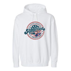 Ill Never Abandon America Patriotic Logo Donald Trump 2024 Garment-Dyed Fleece Hoodie