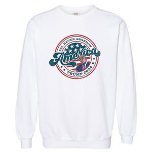 Ill Never Abandon America Patriotic Logo Donald Trump 2024 Garment-Dyed Sweatshirt