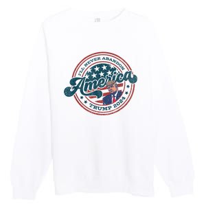 Ill Never Abandon America Patriotic Logo Donald Trump 2024 Premium Crewneck Sweatshirt