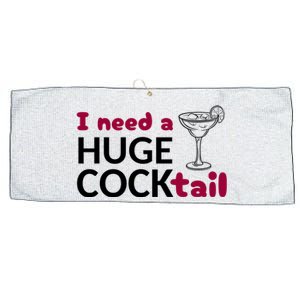 I Need A Huge Cocktail Funny Adult Humor Drinking Large Microfiber Waffle Golf Towel