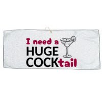 I Need A Huge Cocktail Funny Adult Humor Drinking Large Microfiber Waffle Golf Towel