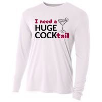 I Need A Huge Cocktail Funny Adult Humor Drinking Cooling Performance Long Sleeve Crew