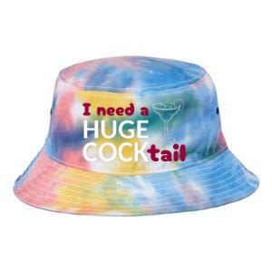 I Need A Huge Cocktail Tie Dye Newport Bucket Hat