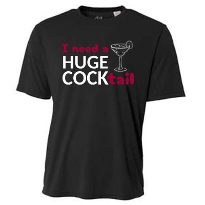 I Need A Huge Cocktail Cooling Performance Crew T-Shirt