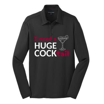 I Need A Huge Cocktail Silk Touch Performance Long Sleeve Polo