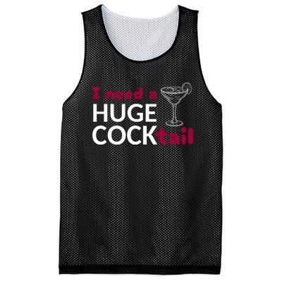 I Need A Huge Cocktail Mesh Reversible Basketball Jersey Tank