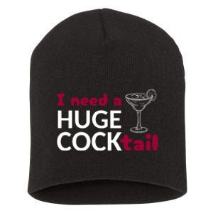 I Need A Huge Cocktail Short Acrylic Beanie