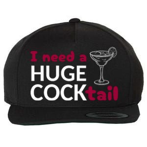 I Need A Huge Cocktail Wool Snapback Cap