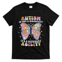 Its Not A Disability Its A Different Ability Butterfly T-Shirt