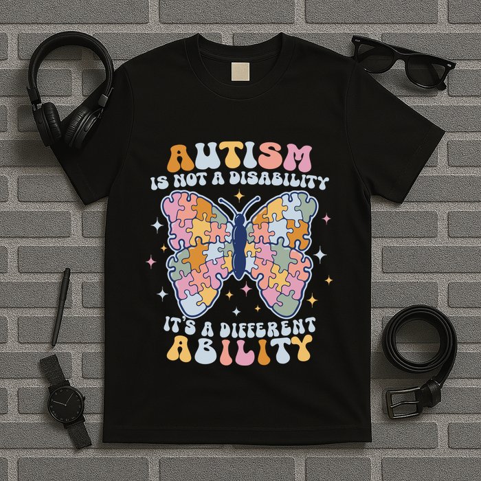 Its Not A Disability Its A Different Ability Butterfly T-Shirt