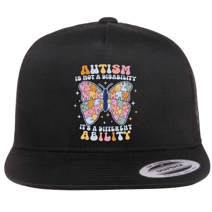 Its Not A Disability Its A Different Ability Butterfly Flat Bill Trucker Hat