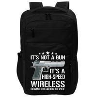 Its Not A Gun Meme Funny Its Not A Gun Impact Tech Backpack