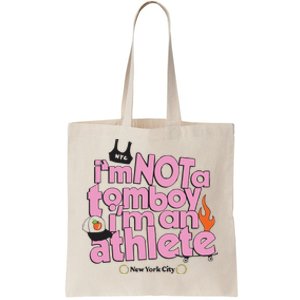 I’m Not A Tomboy I’m Ann Athlete Tote Bag