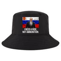 I Need A Ride Not Ammunition Funny Putin Meme Ukraine Cool Comfort Performance Bucket Hat