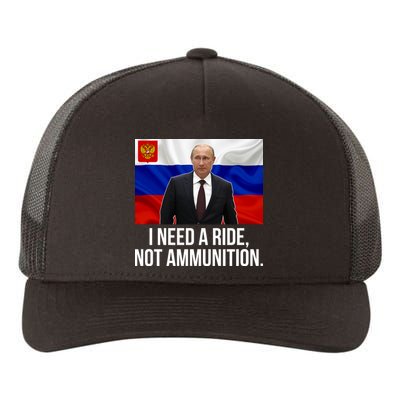 I Need A Ride Not Ammunition Funny Putin Meme Ukraine Yupoong Adult 5-Panel Trucker Hat