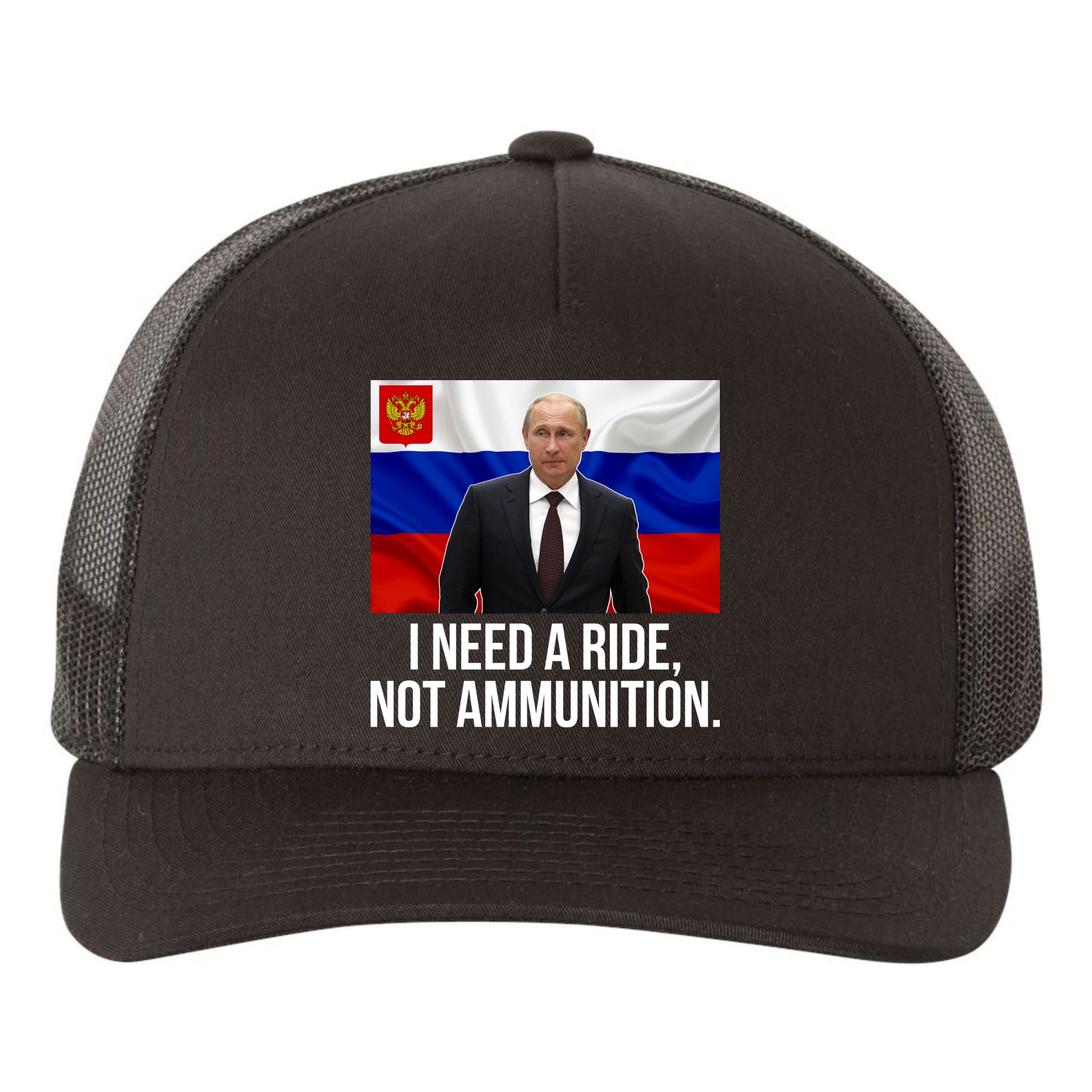 I Need A Ride Not Ammunition Funny Putin Meme Ukraine Yupoong Adult 5-Panel Trucker Hat