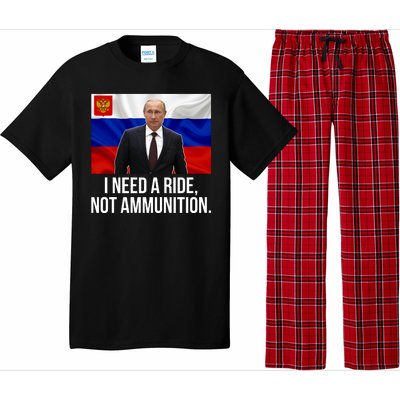 I Need A Ride Not Ammunition Funny Putin Meme Ukraine Pajama Set