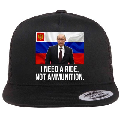 I Need A Ride Not Ammunition Funny Putin Meme Ukraine Flatbill Hat