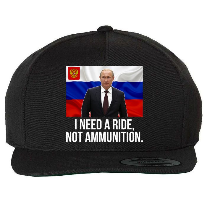 I Need A Ride Not Ammunition Funny Putin Meme Ukraine Wool Snapback Cap