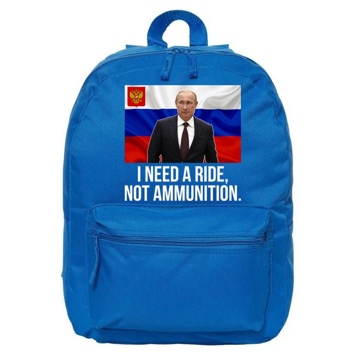 I Need A Ride Not Ammunition Funny Putin Meme Ukraine 16 in Basic Backpack