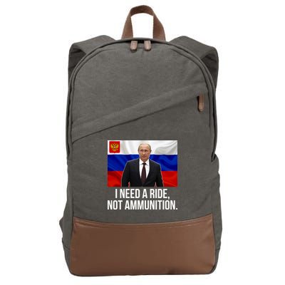 I Need A Ride Not Ammunition Funny Putin Meme Ukraine Cotton Canvas Backpack