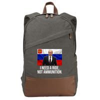 I Need A Ride Not Ammunition Funny Putin Meme Ukraine Cotton Canvas Backpack