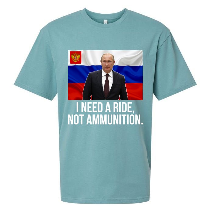 I Need A Ride Not Ammunition Funny Putin Meme Ukraine Sueded Cloud Jersey T-Shirt
