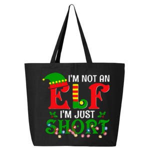 IM Not An Elf IM Just Short Christmas Elf Costume Xmas 25L Jumbo Tote