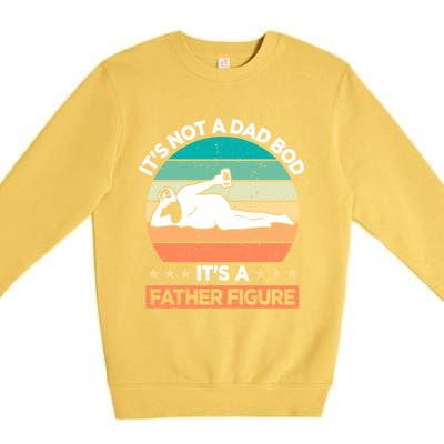 It's Not A Dad Bod It's A Father Figure Gift Premium Crewneck Sweatshirt