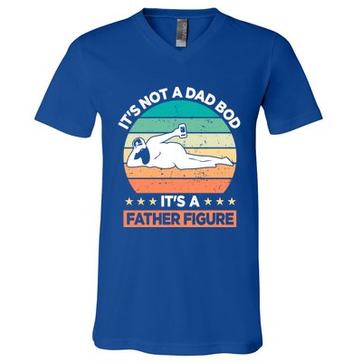 It's Not A Dad Bod It's A Father Figure Gift V-Neck T-Shirt