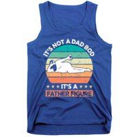 It's Not A Dad Bod It's A Father Figure Gift Tank Top