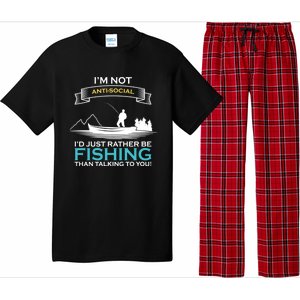 IM Not Antisocial ID Just Rather Be Fishing Angler Gift Pajama Set