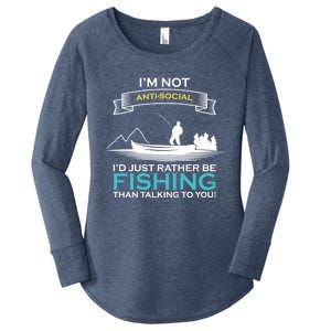 IM Not Antisocial ID Just Rather Be Fishing Angler Gift Women's Perfect Tri Tunic Long Sleeve Shirt